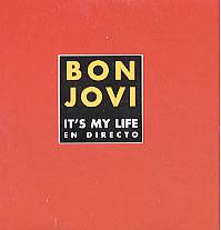 Bon Jovi : It's My Life - En Directo